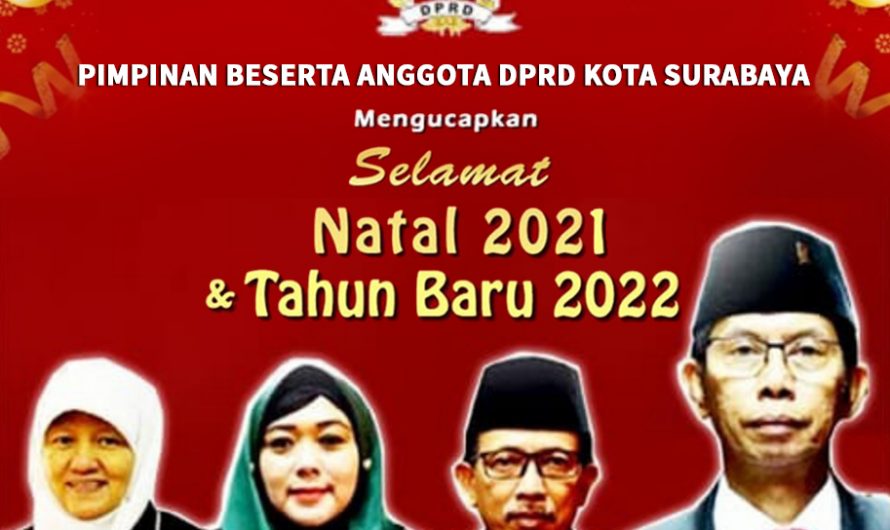 Ucapan Natal & Tahun Baru 2022 DPRD Kota Surabaya